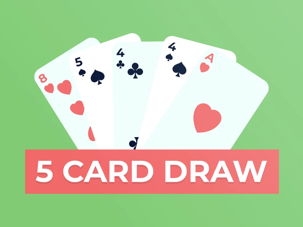 5 card draw